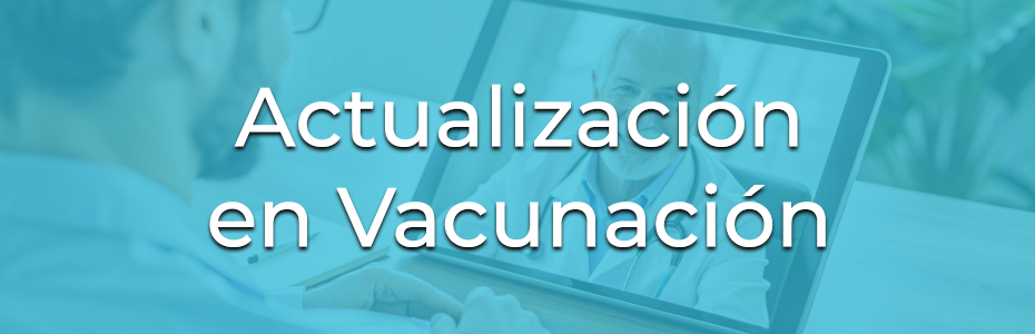 Actualización en Vacunación
