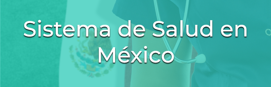 sistema de salud en méxico